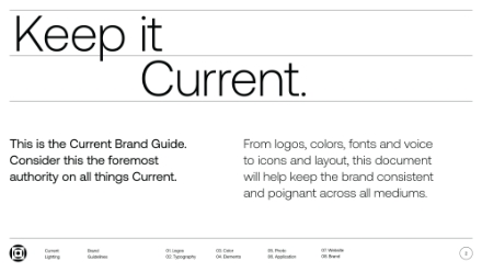 A minimalist brand guide cover with large text reading Keep it Current. and smaller text describing the guide’s purpose, emphasizing brand consistency in logos, colors, fonts, icons, layout, and voice across mediums.
