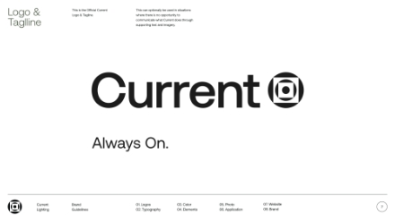 A white slide features the Current logo in bold black letters with a circular icon, the tagline Always On. below, and minimal black text in the corners describing logo and tagline guidelines.