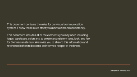 A dark slide with white text explaining that the document outlines rules for visual brand consistency, including logos, typefaces, and colors, with a note in the corner stating it was last updated February 2021.