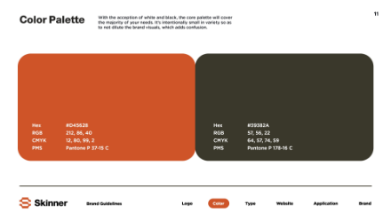 A slide titled Color Palette displays two large color swatches: an orange (#D45528) on the left with its color codes, and a dark green (#39332A) on the right with its color codes. The Skinner logo is at the bottom.
