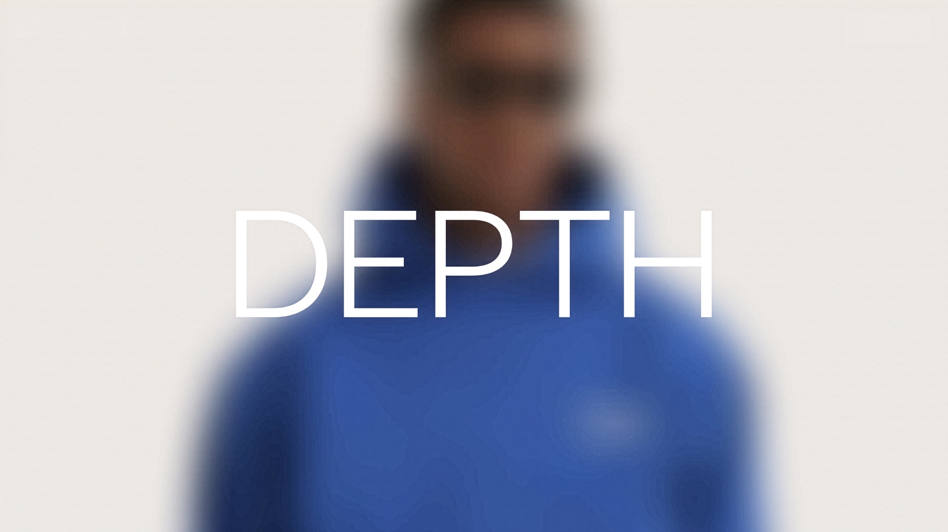 A blurred person wearing a blue hoodie stands against a plain background, with the word DEPTH in bold white letters centered over the image.