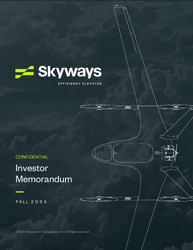Cover page for Skyways Investor Memorandum, Fall 2024, featuring company logo, tagline Efficiency Elevated, and a technical outline of an aircraft over a cloudy sky background. Marked as confidential.