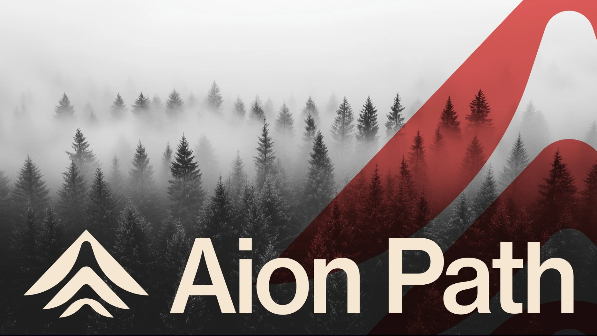 Foggy pine forest with dark, tall trees. A bold, red, curved graphic overlays the right side. The words Aion Path and a minimalist mountain logo appear in the lower left corner.