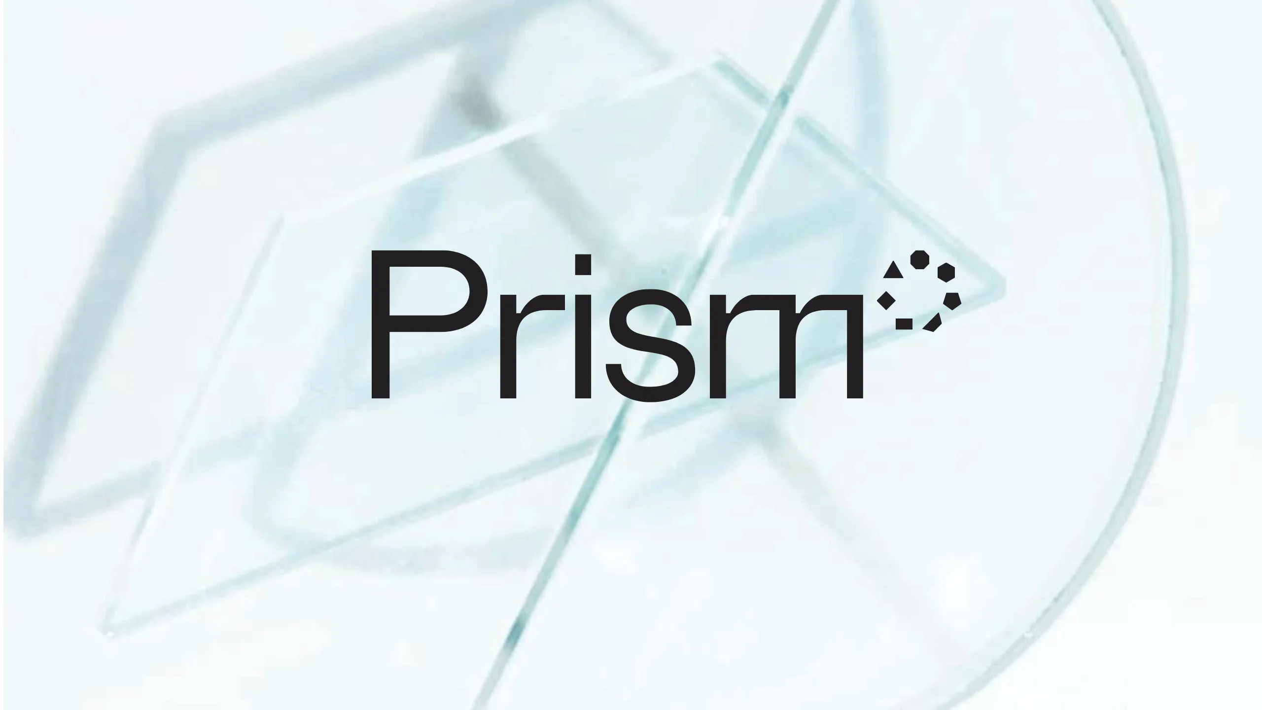 The word Prism in bold black letters appears over a background of intersecting clear glass or acrylic shapes, with the dot over the i replaced by small geometric fragments.