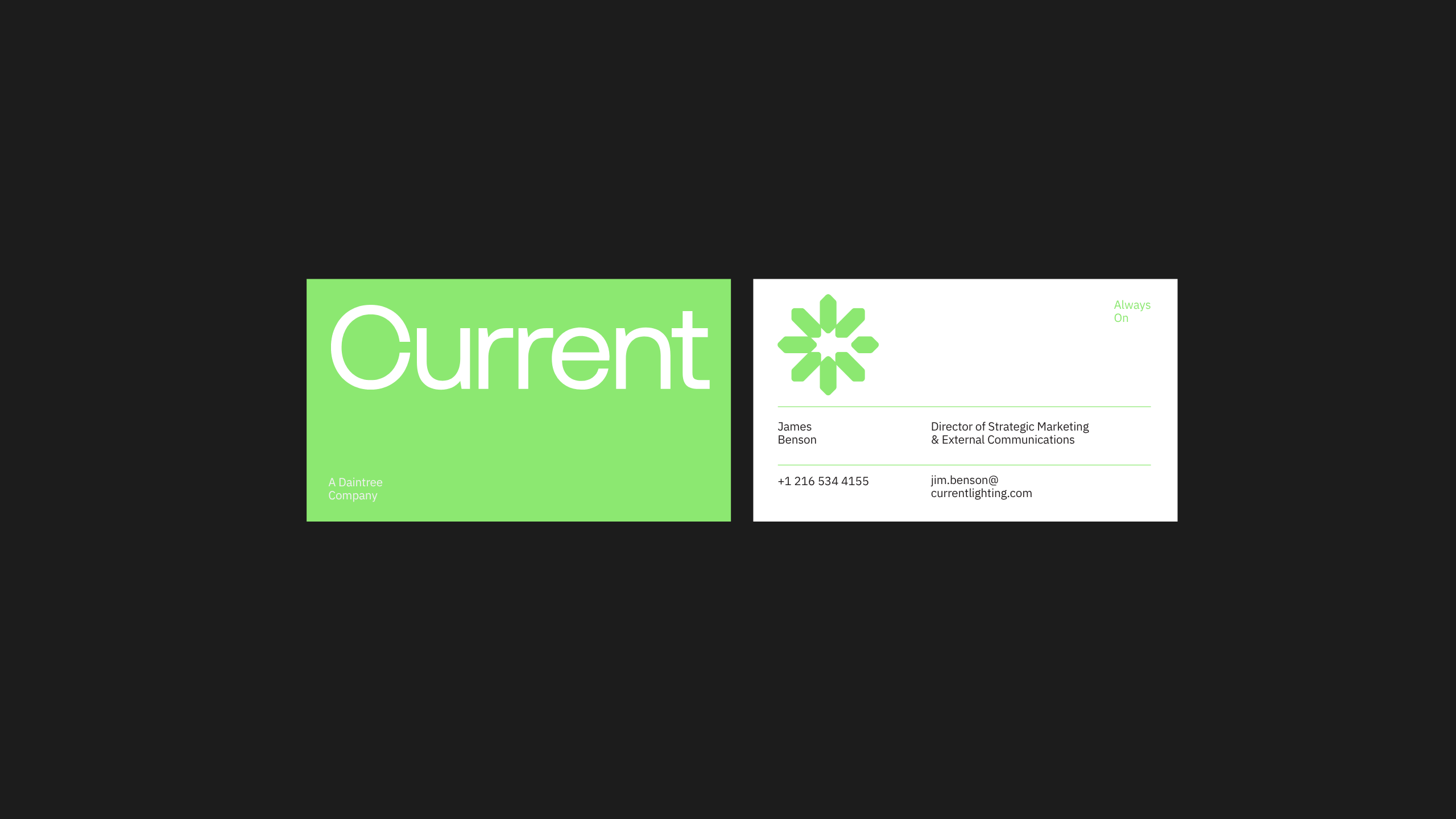 Two-sided business card on a dark background. The front is bright green with Current in large white text. The back is white with a green logo, contact details, and the name James Benson, Director of Strategic Marketing.