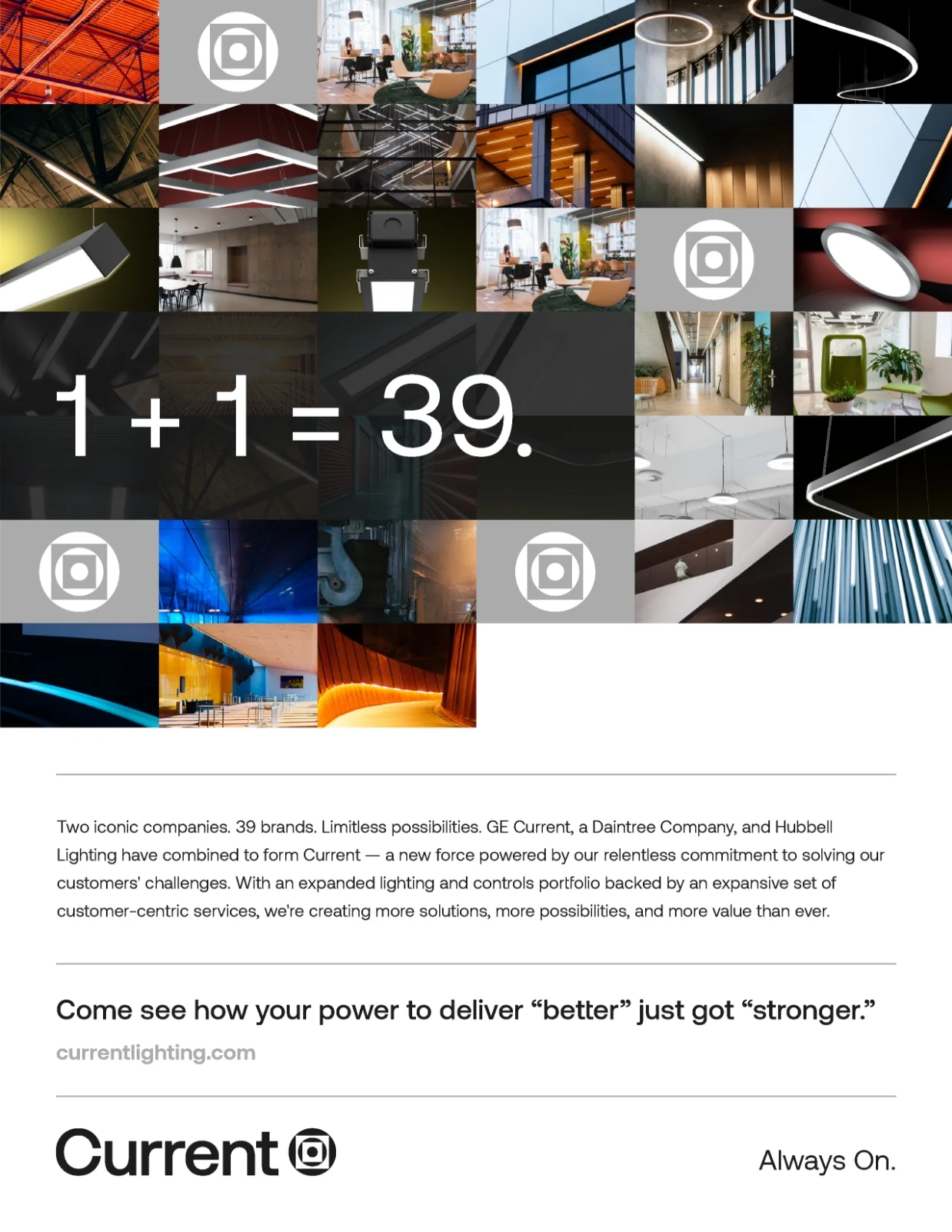 A collage of 16 small images showing various lighting fixtures and technologies, overlaid with the text 1+1=39. Below are descriptions of the new company, Current, and an invitation to explore their lighting solutions.