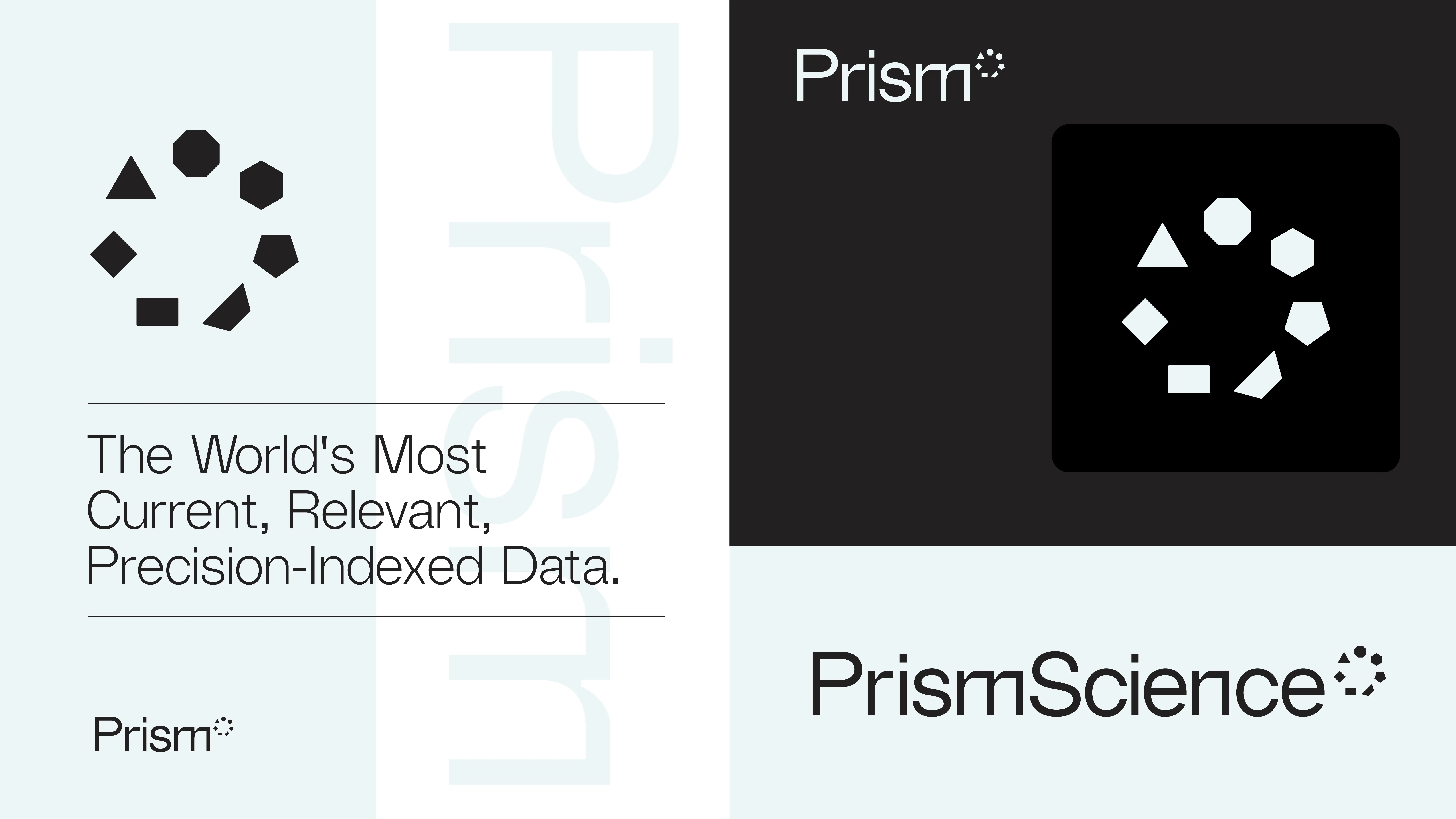 PrismScience branding image featuring various geometric shapes forming a circle, the words The Worlds Most Current, Relevant, Precision-Indexed Data, and PrismScience in bold text.