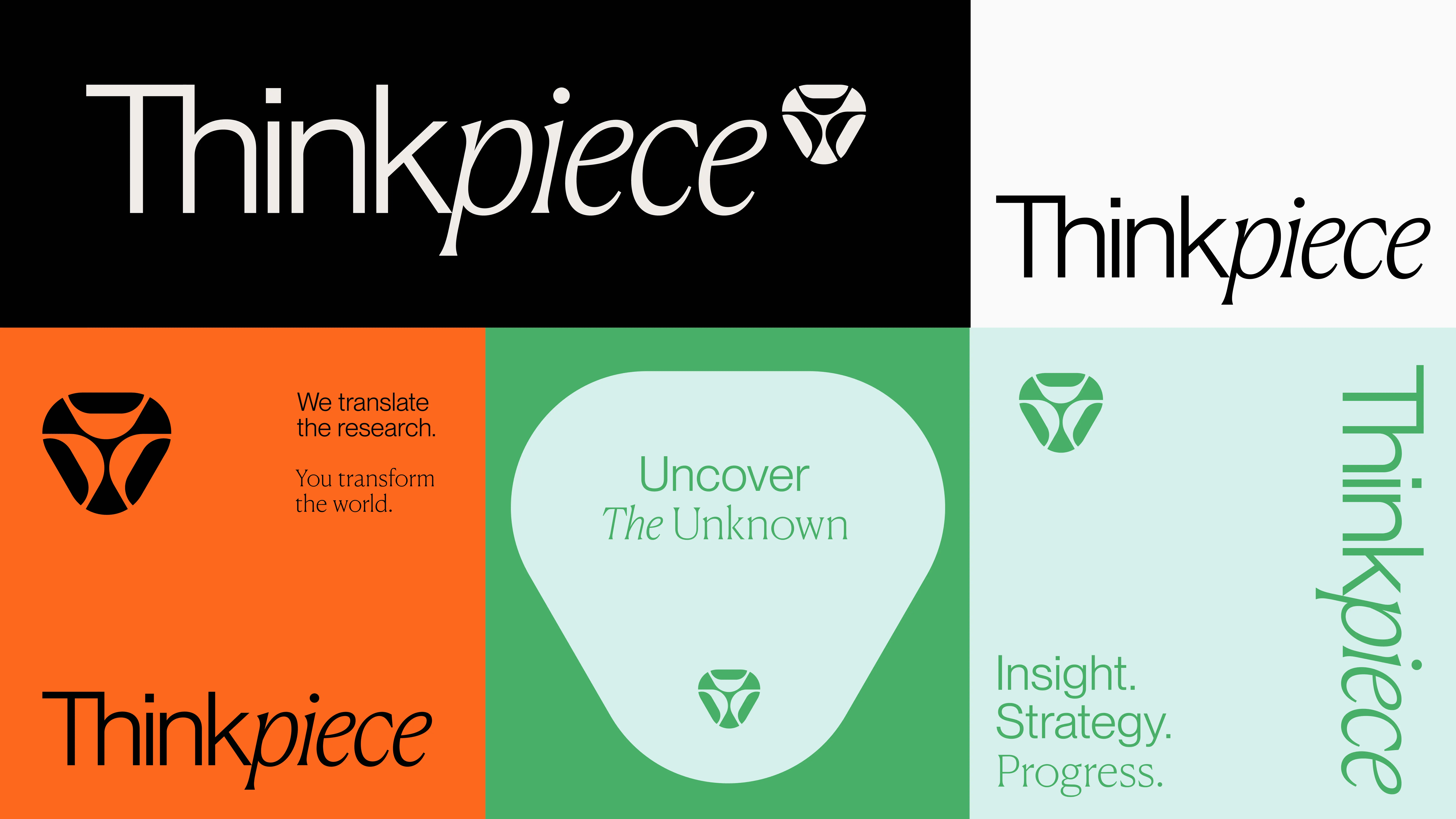 A collage showing the word Thinkpiece and its logo in various layouts and color schemes, with phrases like We translate the research. You transform the world. and Uncover The Unknown.