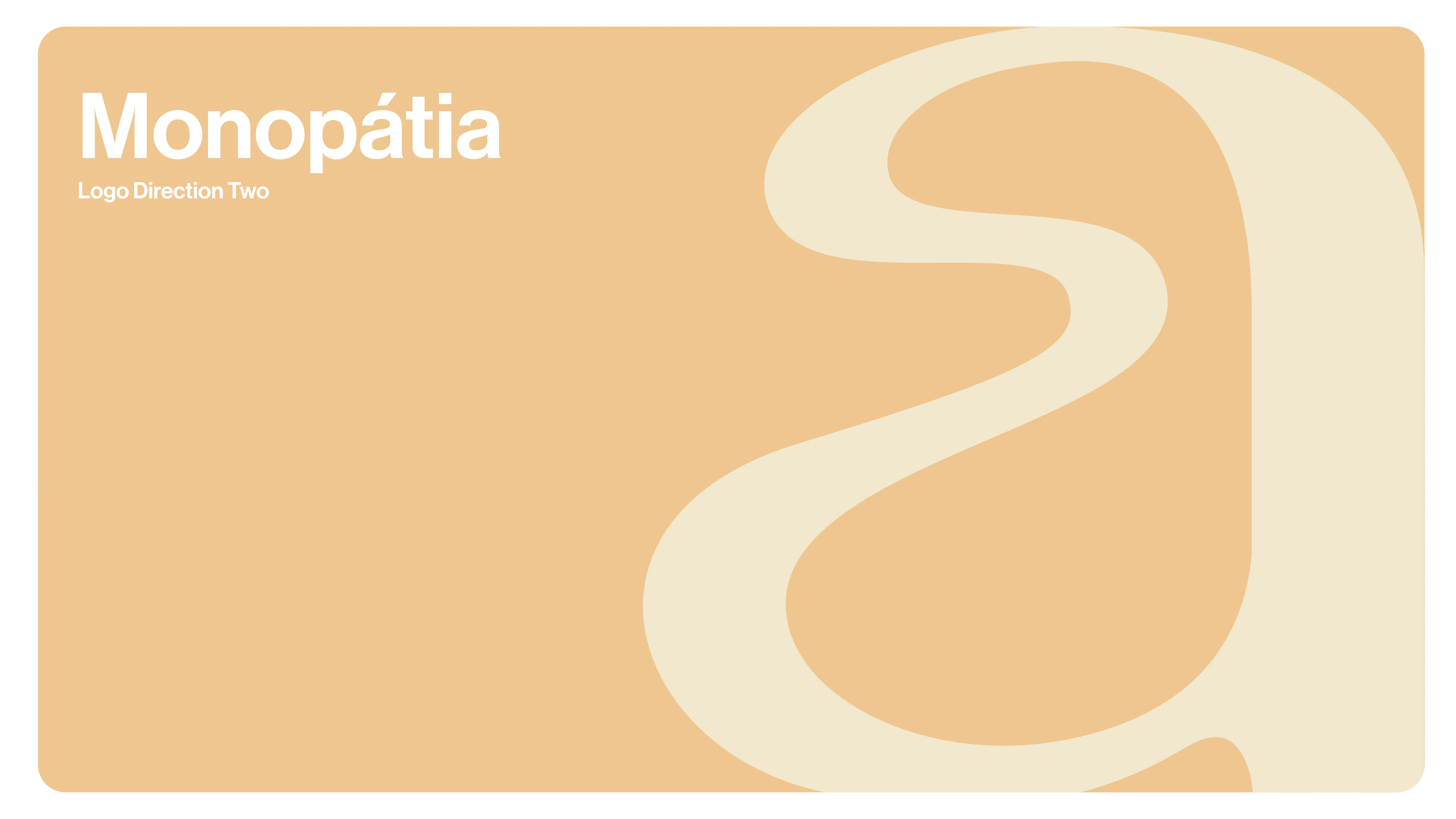 A minimalist beige and cream graphic with the word Monopátia and Logo Direction Two in white text at the top left, featuring an abstract curving path on the right.