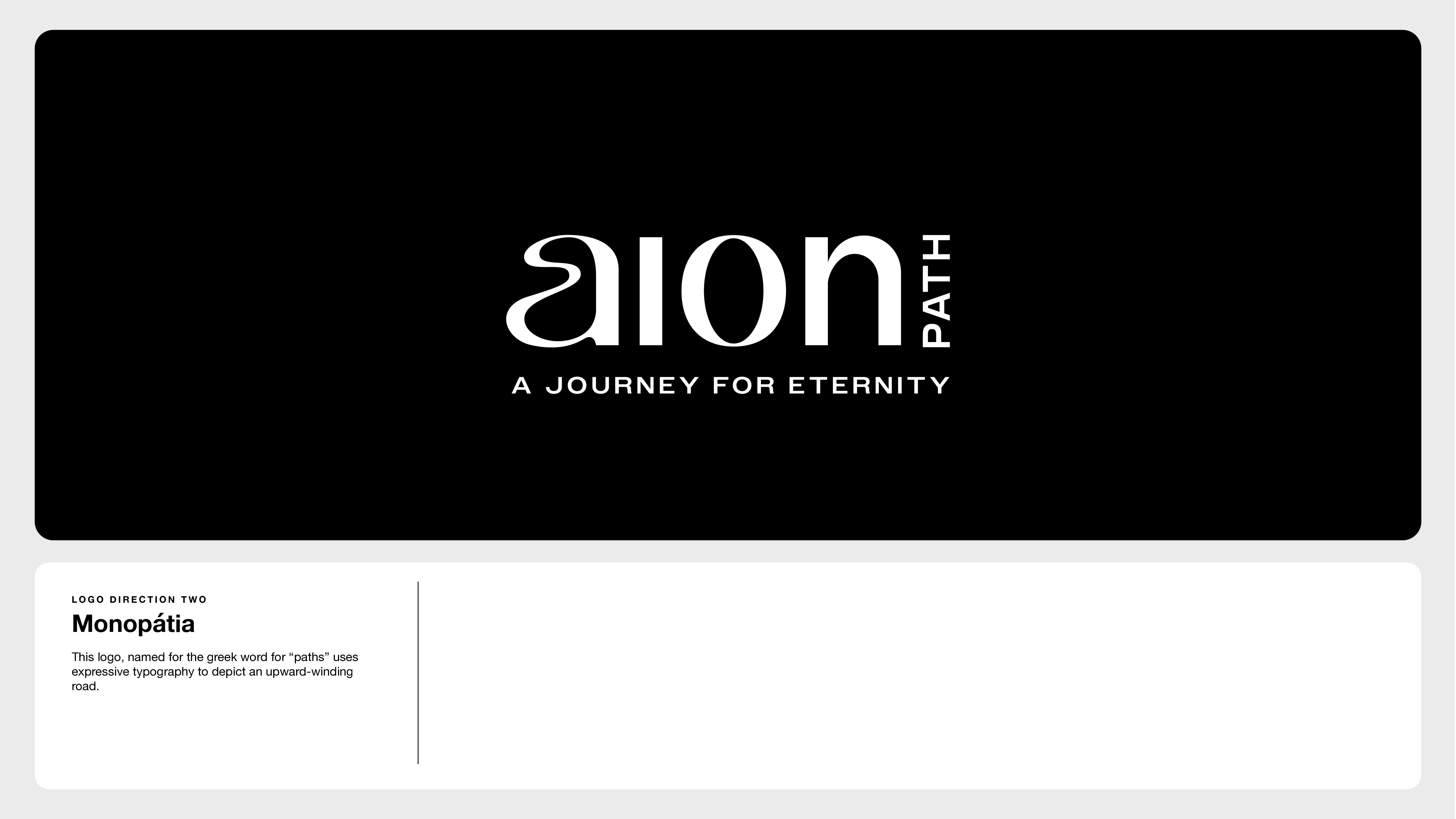 A black and white logo reads aion PATH with the tagline A JOURNEY FOR ETERNITY. Below, text explains the logo uses expressive typography to depict a path, inspired by the Greek word for path (Monopátia).