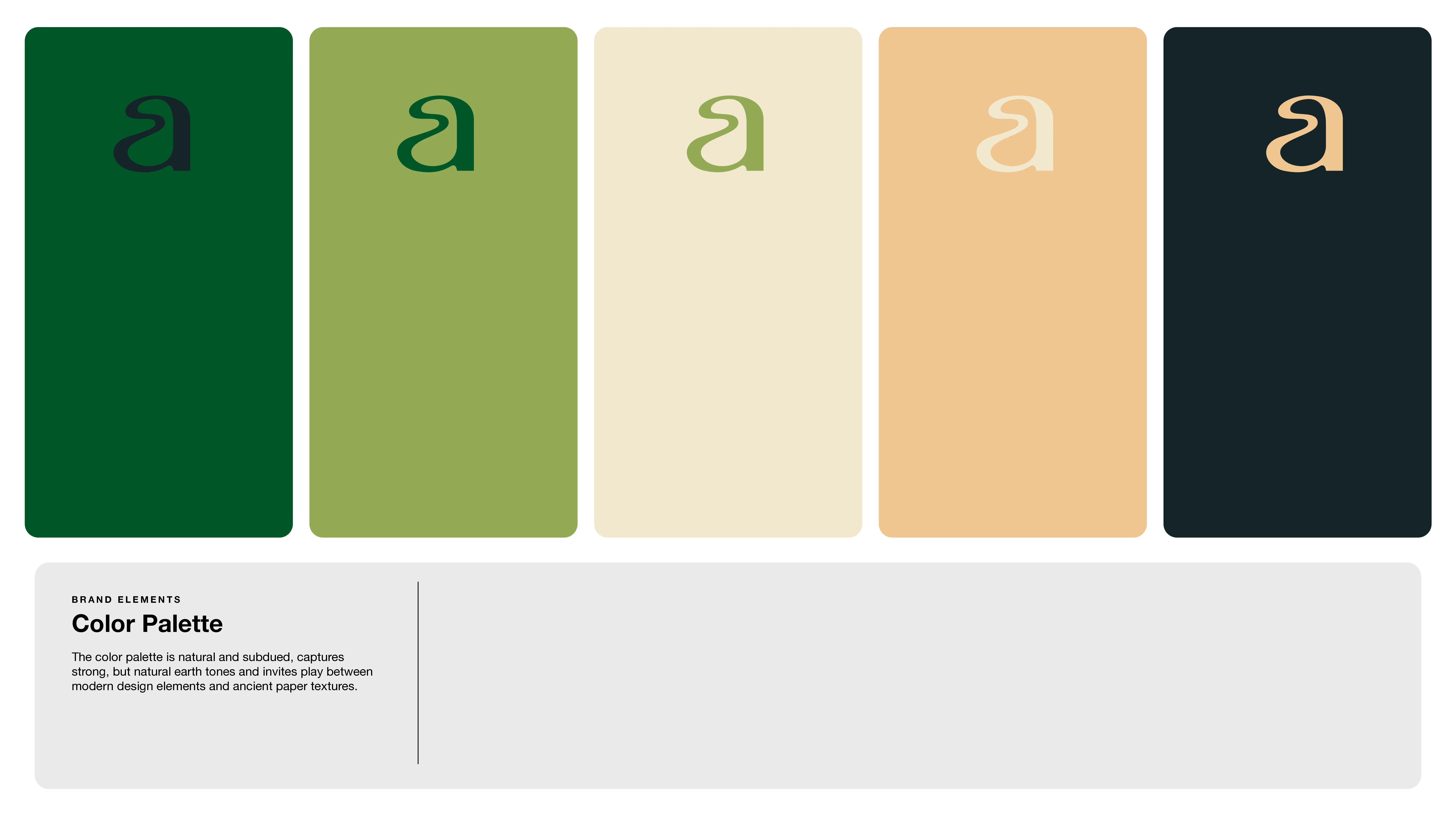 Five color swatches displayed side by side, each with a stylized lowercase a in the center: dark green, olive green, light olive, beige, and dark charcoal blue. Text below describes the palette as natural and subdued.