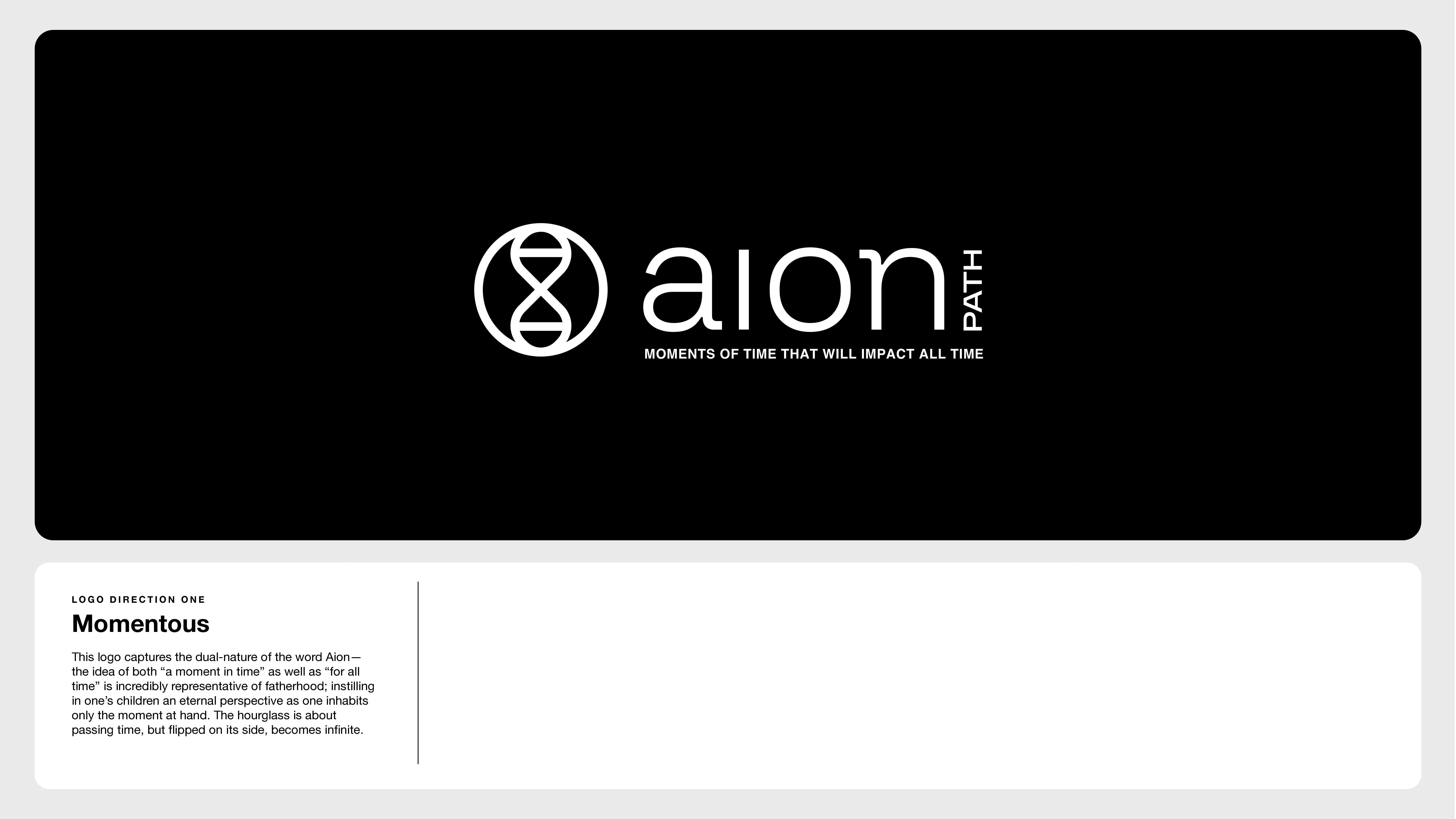 A black and white branding concept for Aion Path features a DNA-like circular logo, the text aion PATH, and the tagline MOMENTS OF TIME THAT WILL IMPACT ALL TIME. A description of the logo’s meaning appears below.
