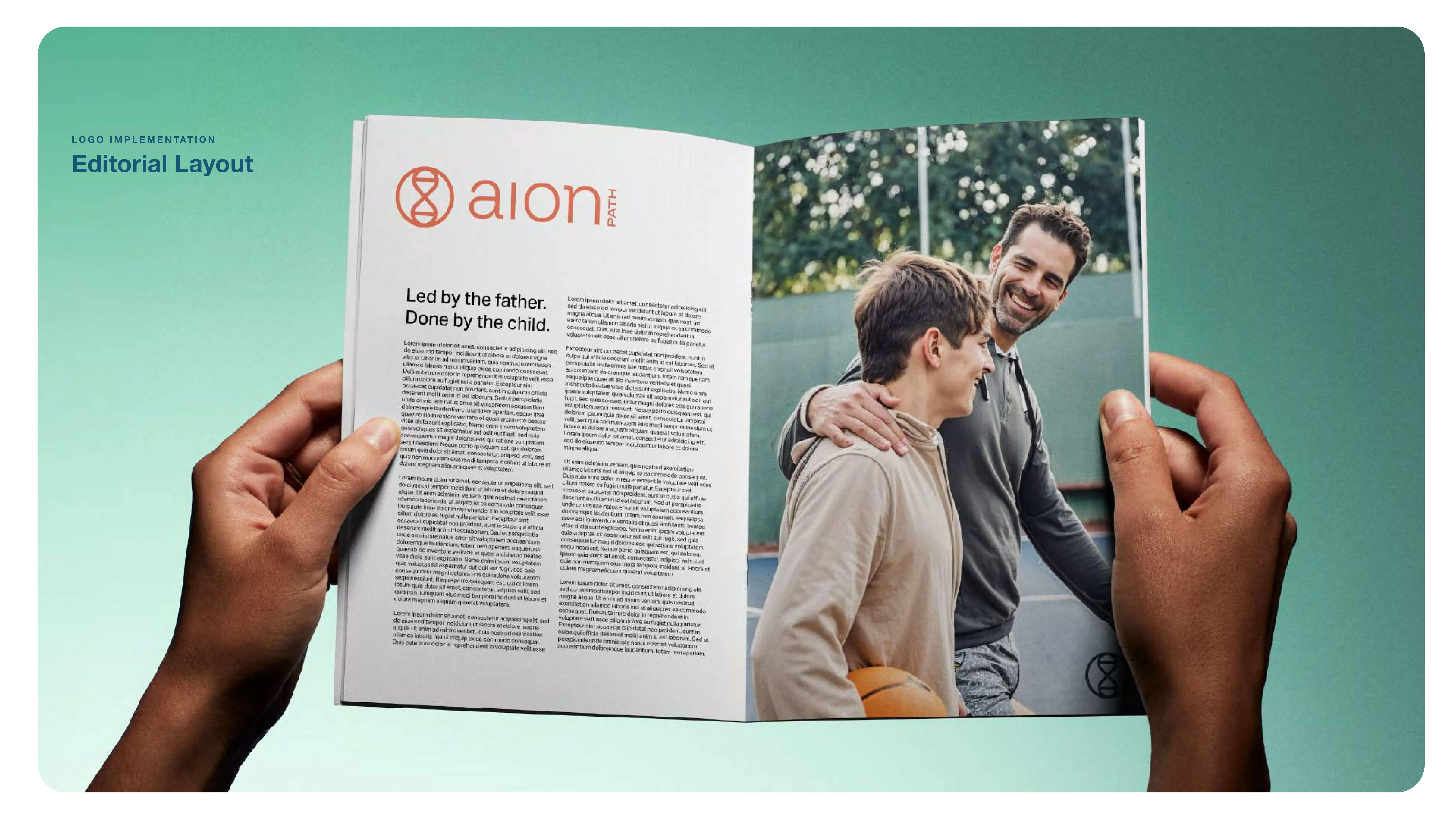 A person holds open a magazine featuring an article with the title Led by the father. Done by the child. and a photo of a man smiling with his arm around a boy outdoors. The page has the aion logo and text.