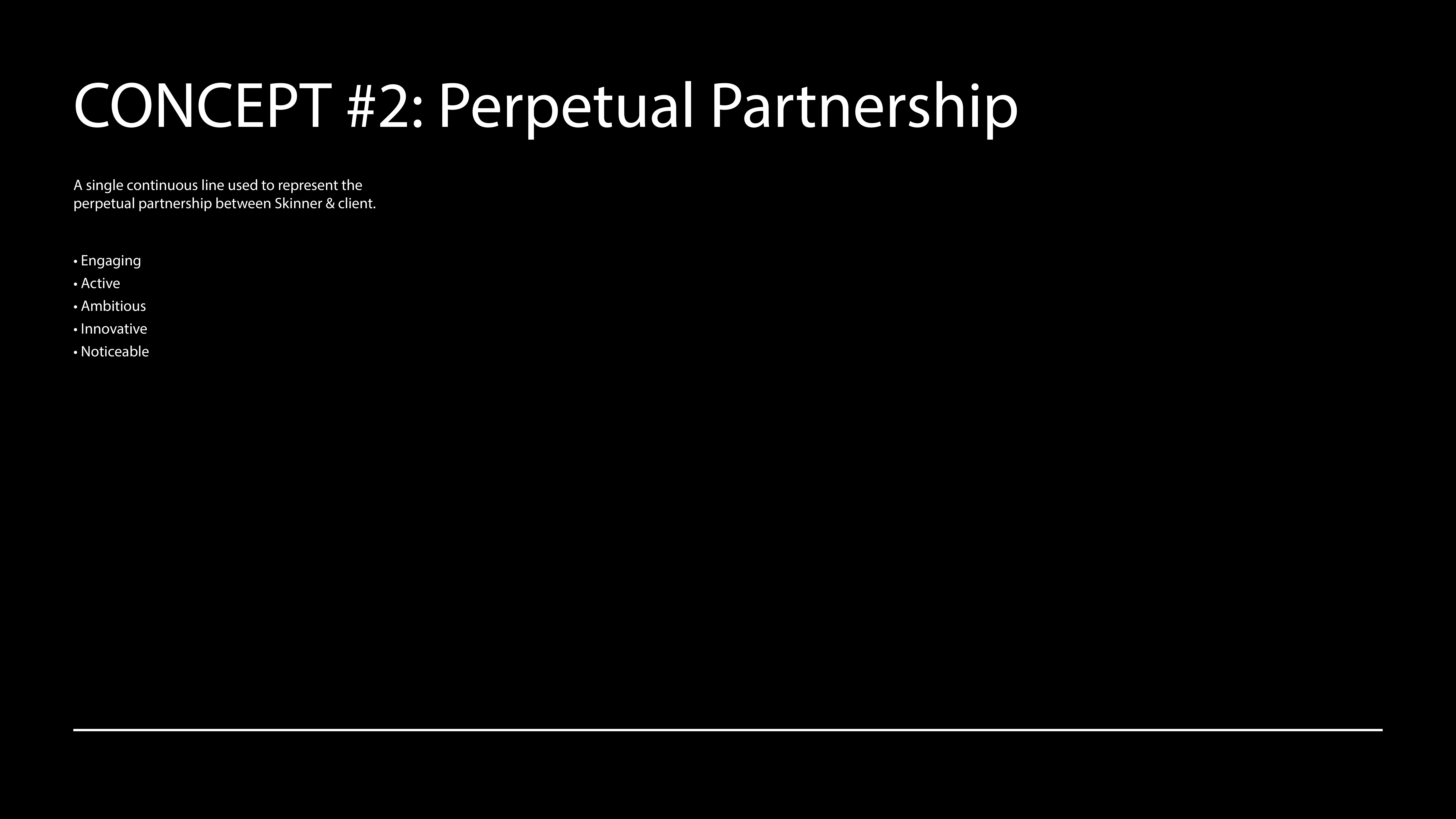 A slide titled CONCEPT #2: Perpetual Partnership displays a short description about using a single continuous line to represent an ongoing partnership. Keywords listed: Engaging, Active, Ambitious, Innovative, Noticeable.